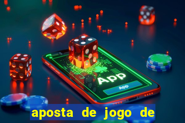 aposta de jogo de futebol como funciona